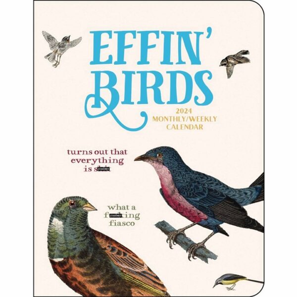 Effin' Birds A5 Diary 2024