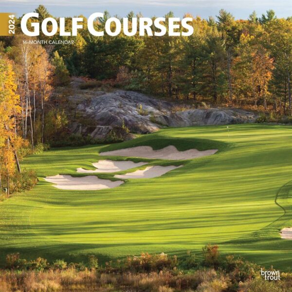 Golf Courses Calendar 2024 Calendars Store