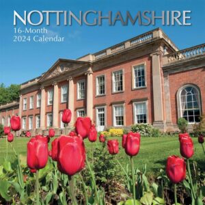 Nottinghamshire Calendar 2024