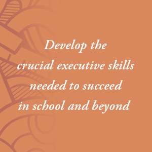 Develop crucial executive skills