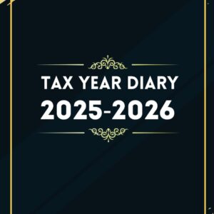 Tax Year Diary 2025-2026
