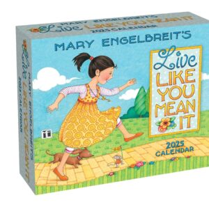 Mary Engelbreit's Live Like You Mean It 2025 Day-to-Day Calendar