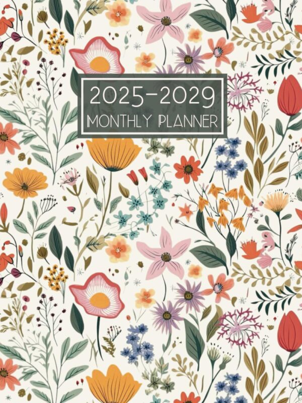 2025-2029 Monthly Planner: 5 Year Calendar from January 2025 to