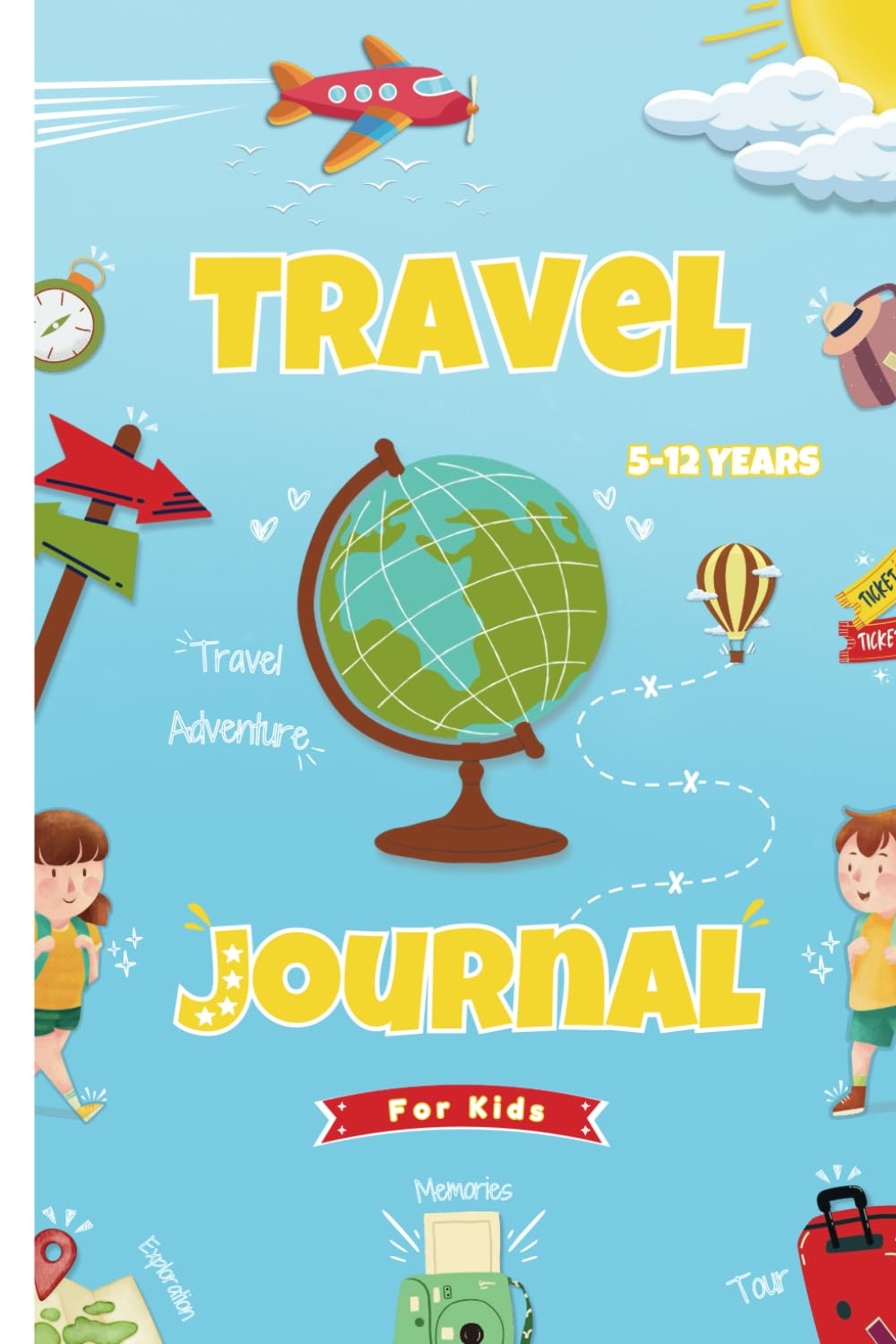 Travel Journal for Kids: Vacation Diary to Fill In with Souvenirs, Travel Photos, Fun Challenges... – Adventure Planner for Children