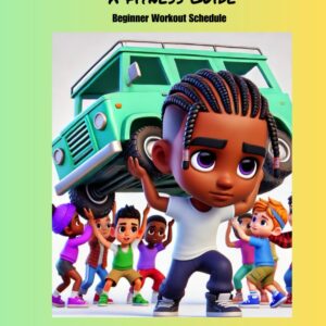 Youth Fitness Workout Schedule: 12 Month Plan