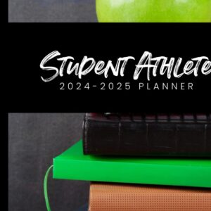 Student Athlete Academic Planner | July 2024- June 2025