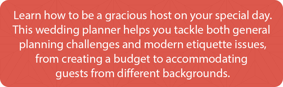 Learn how to be a gracious host on your special day