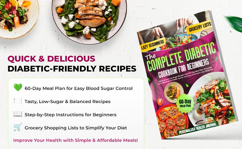 Quick & Delicious Diabetic-Friendly Recipes