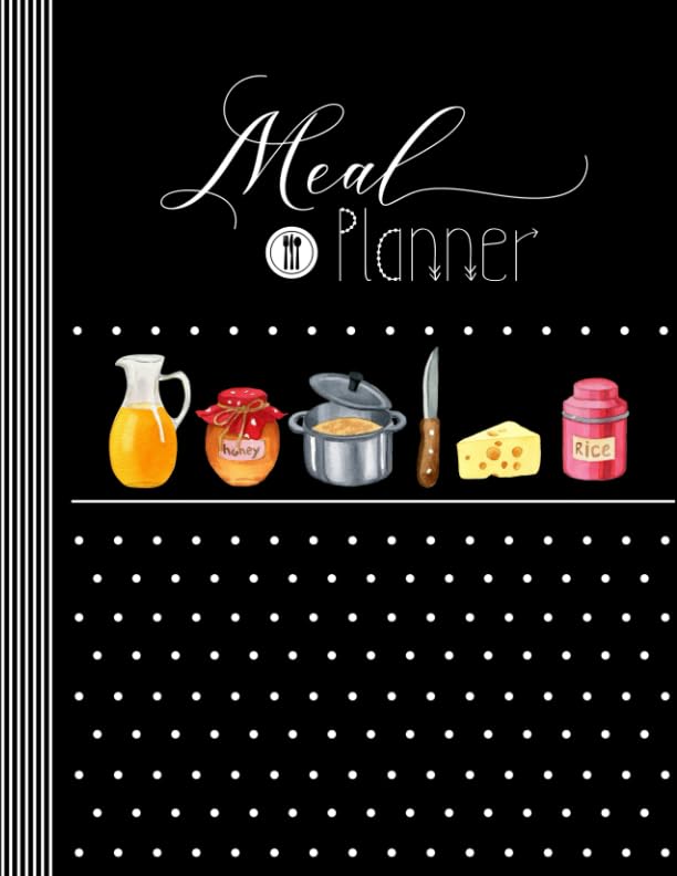 Meal Planner: Menu Planning Notebook - Weekly And Monthly Planner Cook Book With Grocery List - Large Log Prep Cooking Organizer Journal Calendar - Modern Black White Dots Graphic Design