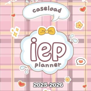 IEP Caseload Planner 2025-2026: Special Education Organizer For Teachers With 30 students' profiles (From August To July)