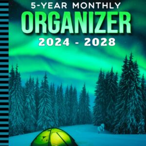 5-Year Monthly Organizer 2024-2028: Dated 8.5x11 / With To Do Lists - Goal - Reminder - Note Sections / Personal Organizing Gift / Green Aurora Borealis - Camping Tent in Forest Art Cover