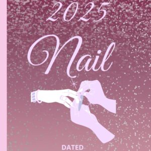 Nail Appointment Book 2025 And Diary: Dated Planner 7am-8.45pm, 15 Minute Appointment Slots, Goals, Reminders, To Do Lists: 8.5"x11, Glossy Vibrant ... Nail Technicians, Salons, Home, Self-Employed