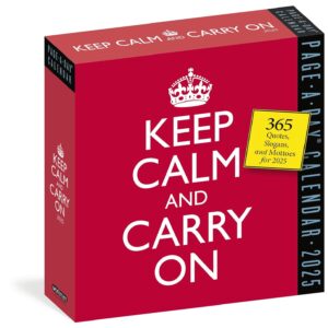 Keep Calm and Carry On Page-A-Day® Calendar 2025: 365 Quotes, Slogans, and Mottos for 2025