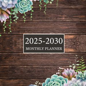 2025-2030 Monthly Planner: Six Year Calendar and Organizer