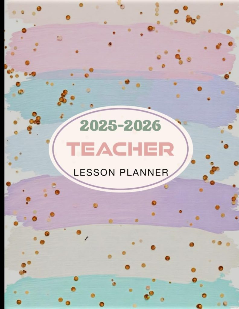 Teacher Lesson Planner 2025-2026: Lesson Plan Grade and Record Books ...