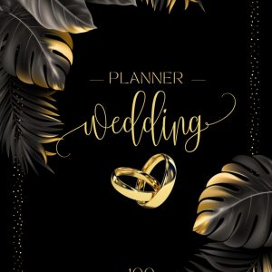 Wedding Planning Book And Organizer Black: The Wedding Planner & Organizer A4 ,All the Lists and Tips You Need to Plan the Big Day.