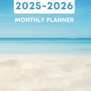 2025-2026 Monthly Planner: Two Year Agenda Calendar from January 2025 to December 2026 Beautiful Beach Scene Cover with Ample Space for Plans, Notes, To-Do Lists, Goals 8.5 x 11 inches Great Gift!
