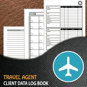 Travel Agent Client Data Log Book: (260 Clients) Complete Travel Consultant Planner & Appointment Journal To Keep Track Of Customer Information. With ... For Travel Agents. Address & Contact Notebook