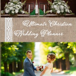 Ultimate Christian Wedding Planner