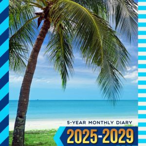 5-Year Monthly Diary 2025-2029: 8.5x11 Daily Dated Notebook / Goal Planning Journal With To Do Lists / Personal Event Organizer Gift / Tropical Palm ... Ocean Summer Vacation Travel Art Theme Cover