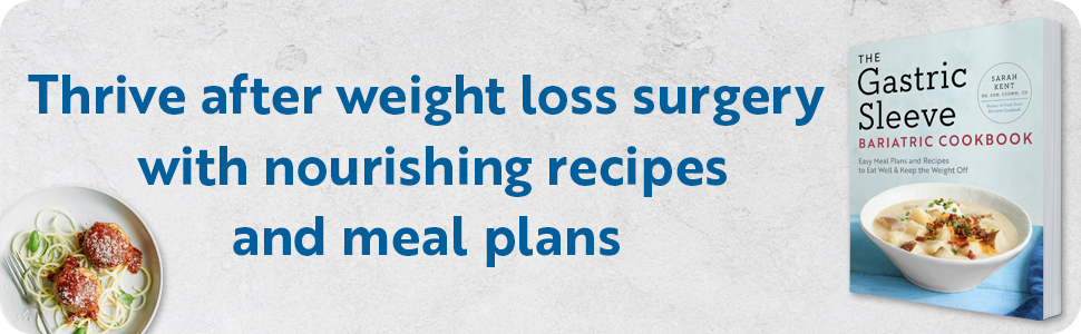 Thrive after weight loss surgery with nourishing recipes & meal plans.
