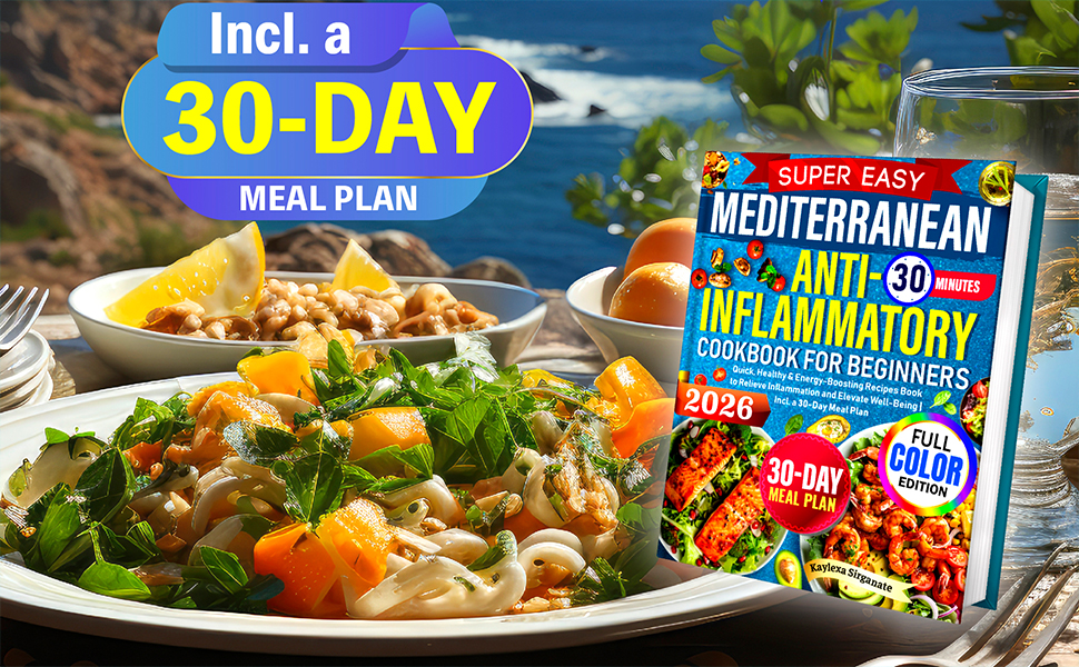Mediterranean Anti-Inflammatory Cookbook