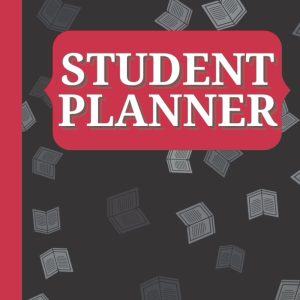 Student Planner: Academic Monthly and Weekly Undated Calendar Agenda | Schedule Organizer | School & College Planner