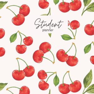 Semester Academic Planner, 1 Year: College and High School Student Planner, Kawaii Cottagecore Watercolor Cherries