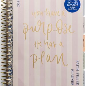 You Have a Purpose He Has a Plan -2025-2026 18-Month Devotional Planner (July 2025 - December 2026)