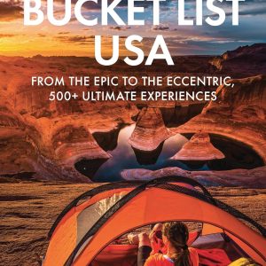 Fodor's Bucket List USA: From the Epic to the Eccentric, 500+ Ultimate Experiences (Full-color Travel Guide)