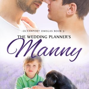 The Wedding Planner's Manny (Oceanport Omegas Book 5)