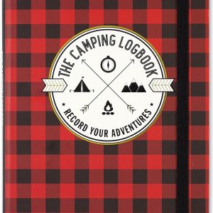 The Camping Logbook (Camping Journal): Record Your Adventures