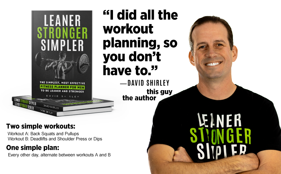 Image of the author next to the book "I did all the workout planning, so you don't have to." 