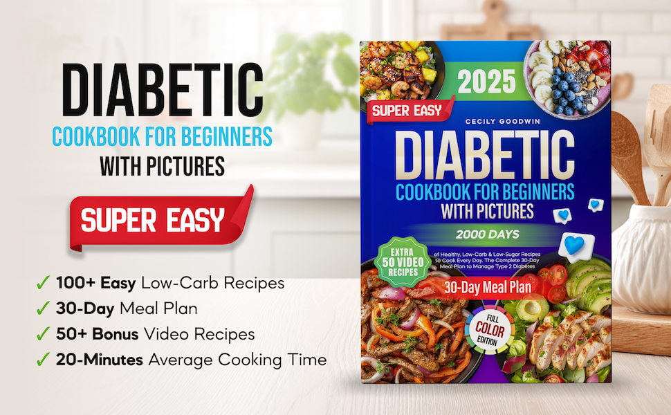 Diabetic Cookbook for Beginners with Pictures