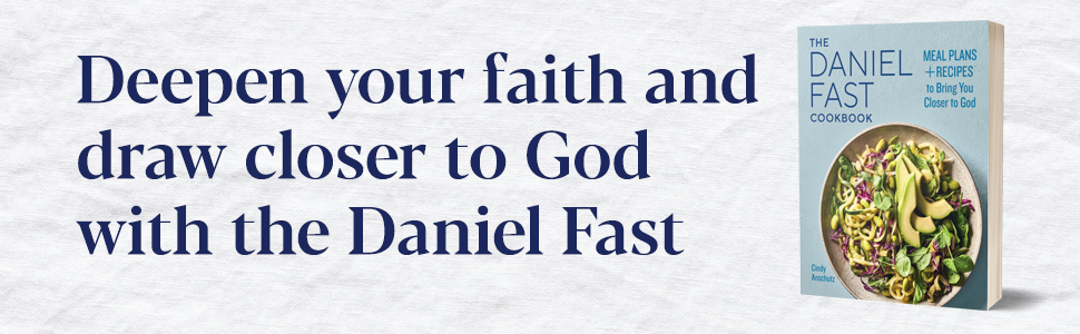 daniel fast,daniel fast cookbook,the daniel plan,the daniel fast,daniel plan,daniel diet