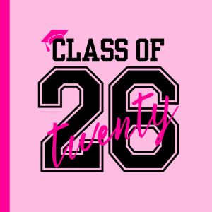 Pink Class of 2026: Journal/Notebook for Graduating Class, Capture Your Memories, High School or College Gift for Senior, 100 Pages Lined, 6 x 9 Inches