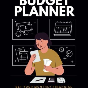 The Budget Planner - Home Finance and Bill Organizer ( Income, Bill Payment, Savings, Debts Trackers ) | Includes Tips & Tricks for Smart Budgeting