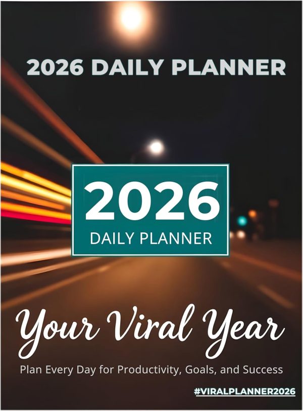 2026 Daily Planner: Your Viral Year: Plan Every Day for Productivity ...