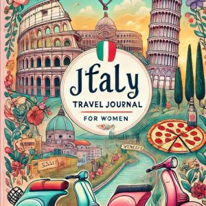 Italy Travel Journal For Women