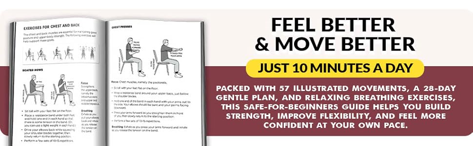 57 Illustrated Chair Exercises 28-Day Gentle Fitness Plan 10 Minutes  a Day