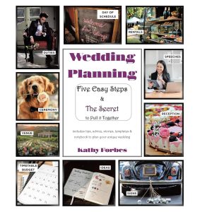 Wedding Planning: Five Easy Steps & The Secret to Pull it Together