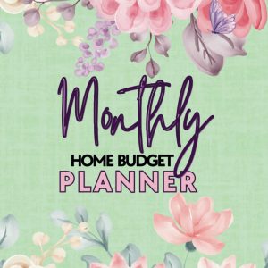 Monthly Home Budget Planner: From Income to Expenses - Undated & Adaptive with Monthly & Weekly Trackers: Your Year, Your Rules