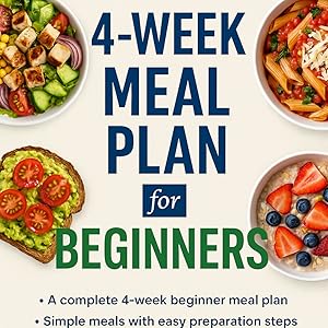 4-Week Meal Plan for Beginners