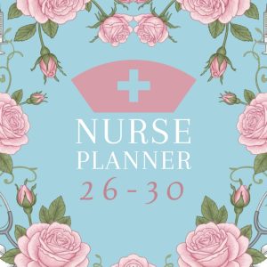 nursing planner 2026-2030: Five Year Large Organizer And calander From January 26 Through Decembre 30, Gifts For Nurse Girls And Women
