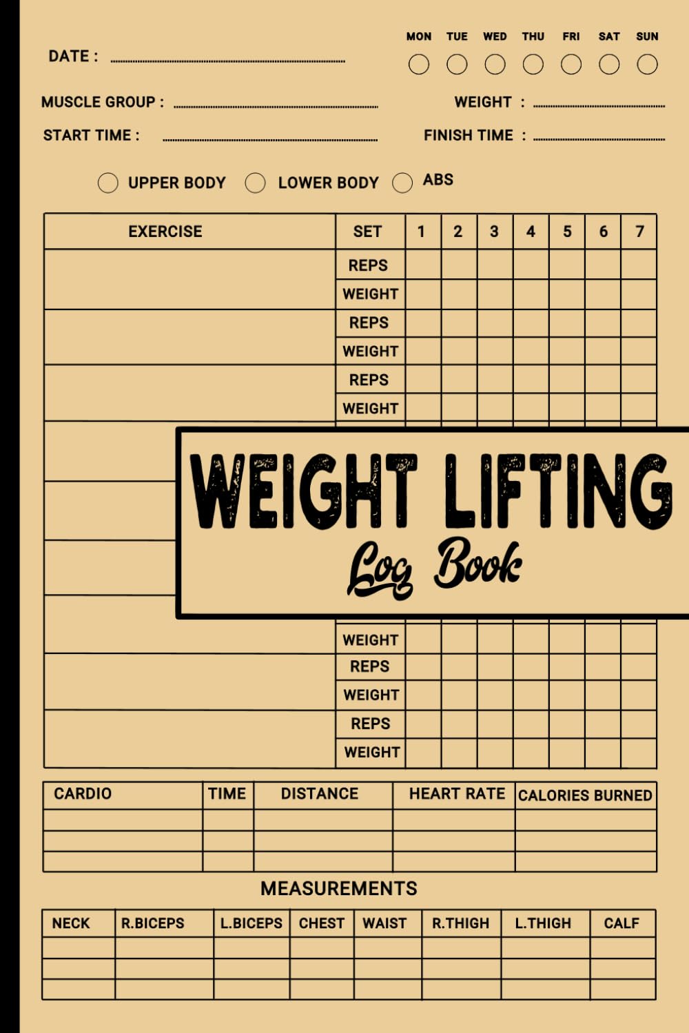 Generic Weight Lifting Log Book: Workout Journal for Men and Women / Fitness Notebook and Planner (6x9 inch, 108 Pages)