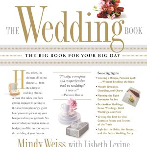 The Wedding Book: The Big Book for Your Big Day