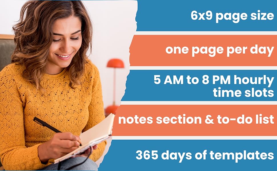 6x9 page size, one page per day, 5am to 8pm hourly time slots