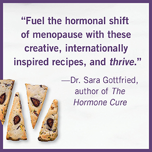 Dr. Kellyann Petrucci  says “The recipes are so good you won’t believe they’re good for you.”