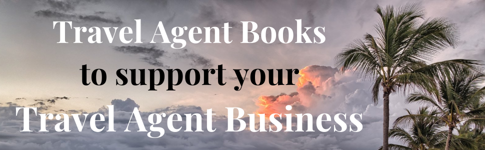 Palm trees &amp; sunset with words Travel Agent Books to support your Travel Agent Business.
