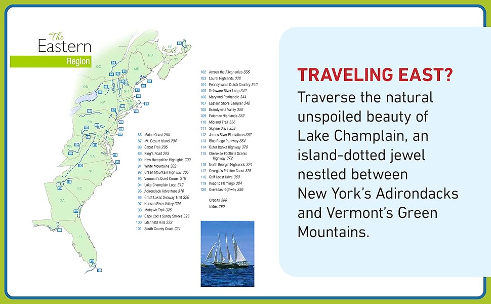 Traveling east? Traverse the natural unspoiled beauty of  Lake Champlain, an island-dotted jewel...